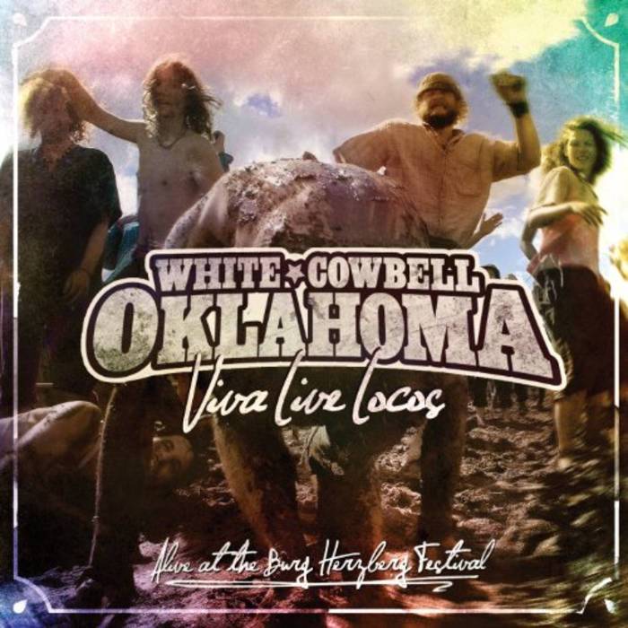 "Viva Live Locos" with White Cowbell Oklahoma this week